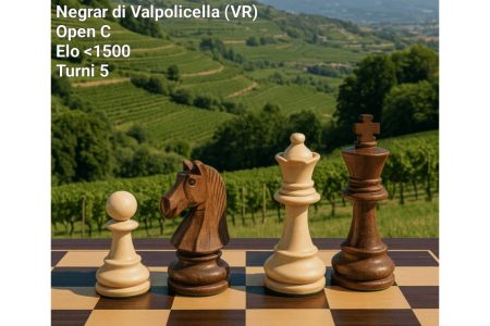 30° Open della Valpolicella – Negrar di Valpolicella 14 -16 novembre 2025 - Circolo di Scacchi Bergamo e Provincia